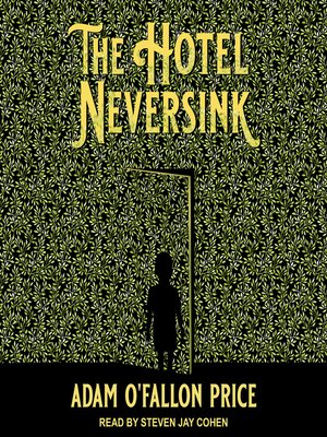 The Hotel Neversink - Audiobook
